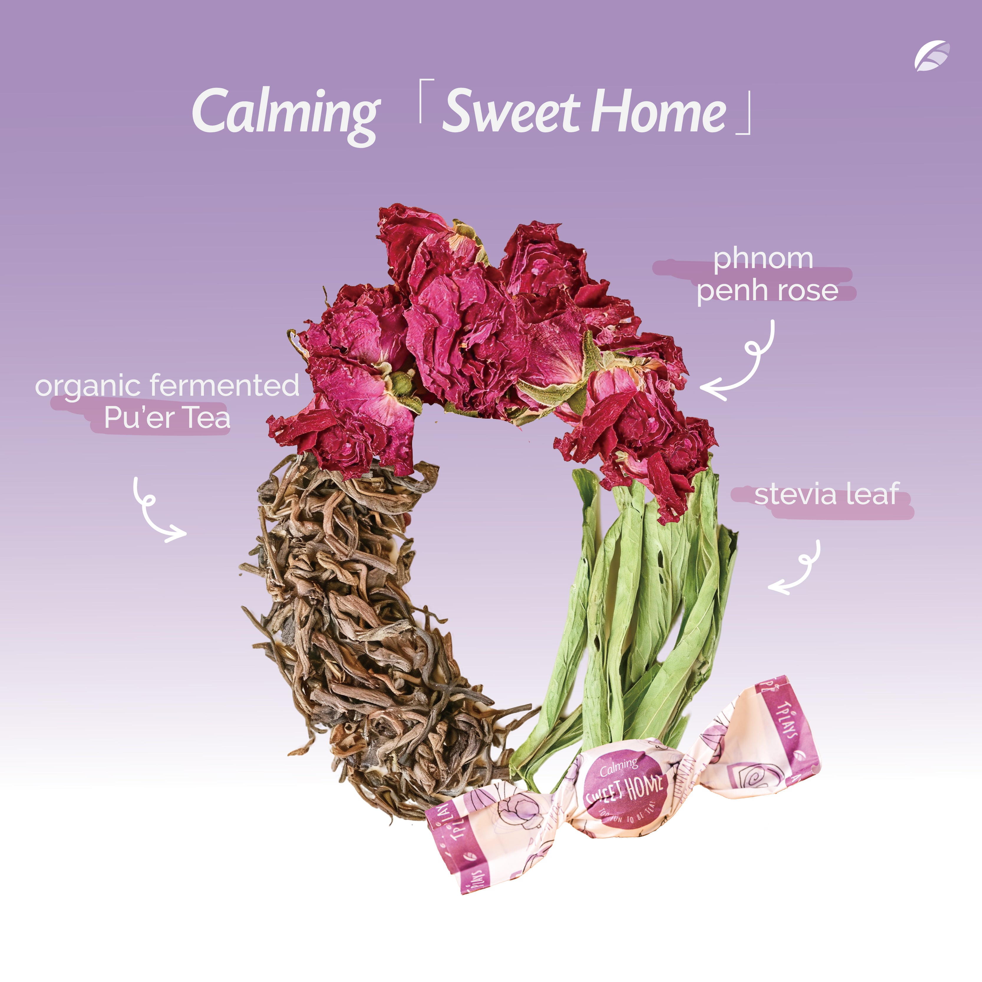 Tea Bonbon - Calming Sweet Home